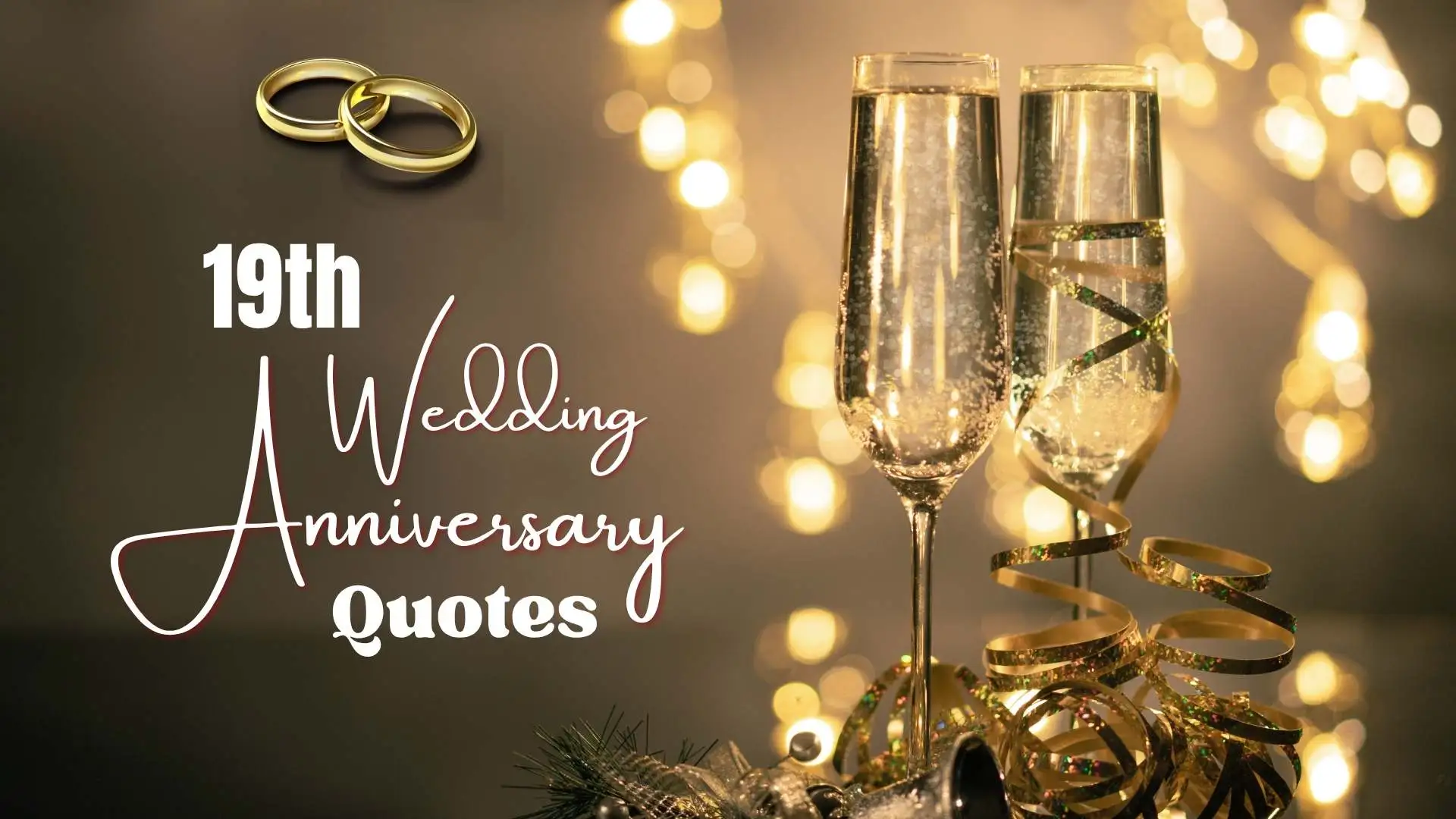 🌹 19th Wedding Anniversary Quotes | 299 to Rekindle Romance and Memories in 2025