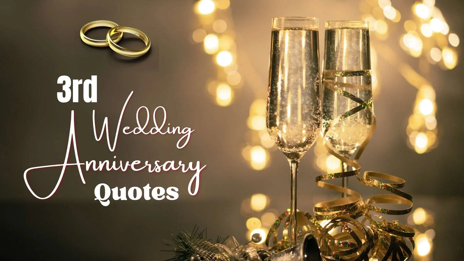 💍 3rd Wedding Anniversary Quotes | 267 to Make Your Partner Feel Truly Cherished in 2025