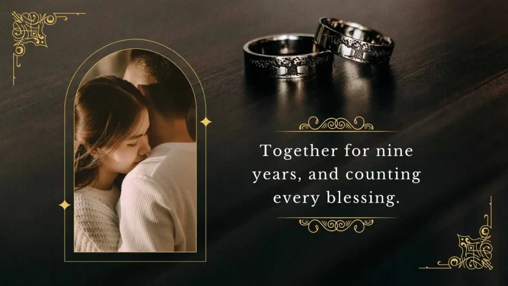 9th Anniversary Quotes for Social Media