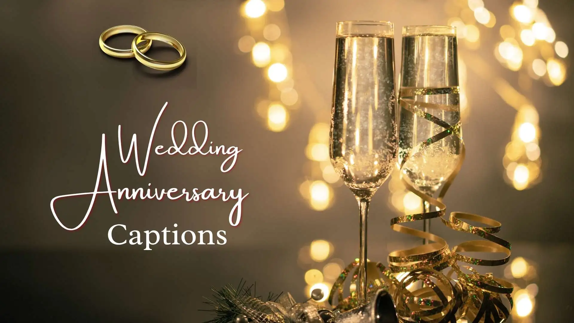 Wedding Anniversary Captions | 317 to Celebrate Your Unbreakable Bond in 2025