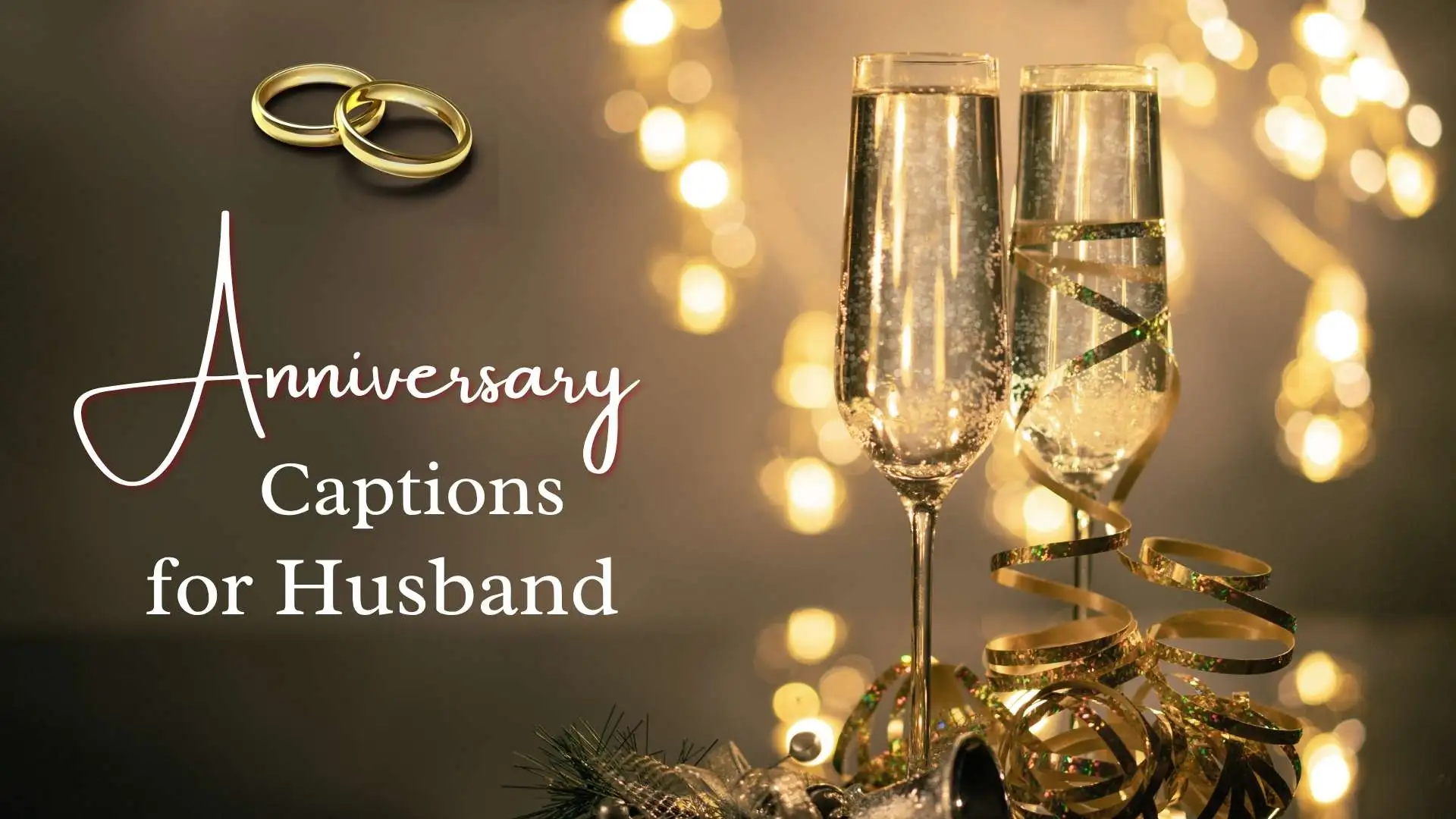 Anniversary Captions for Husband | 403 That’ll Make Him Feel Truly Loved in 2025