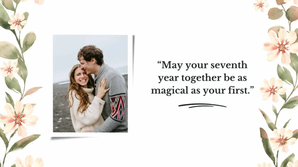 7th Wedding Anniversary Quotes for Friends