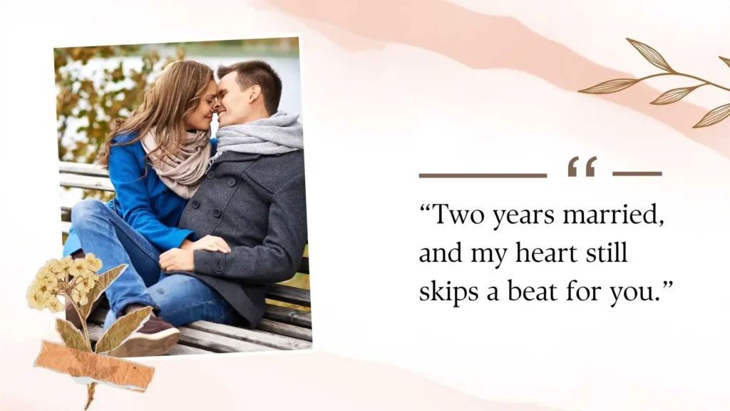 Romantic 2nd Wedding Anniversary Quotes