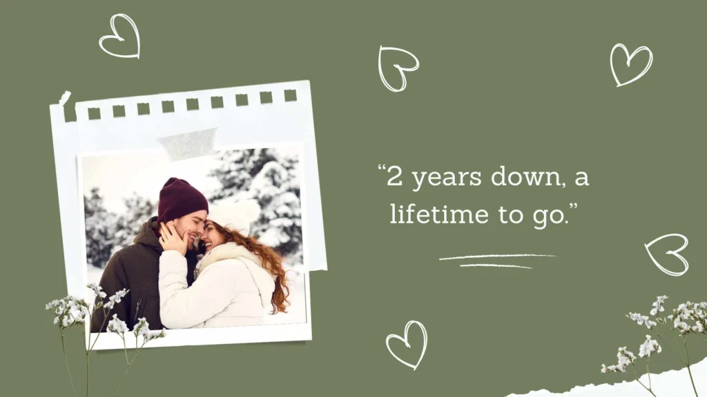 Short 2nd Wedding Anniversary Quotes