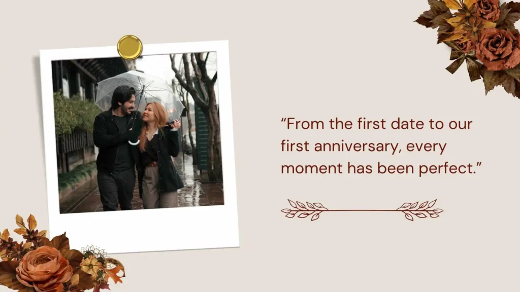 Cute One Year Anniversary Captions