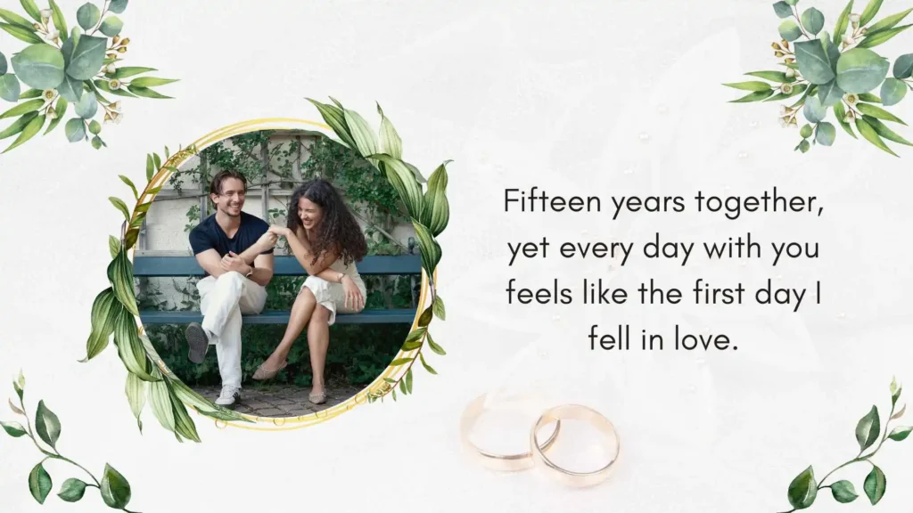 Romantic 15th Wedding Anniversary Quotes