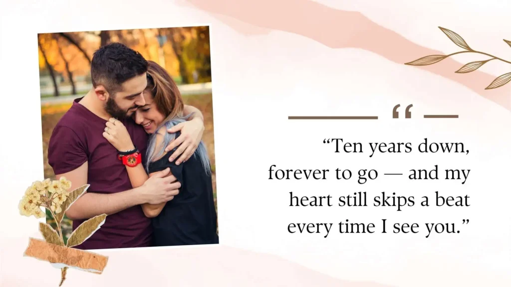 Romantic 10th Wedding Anniversary Quotes