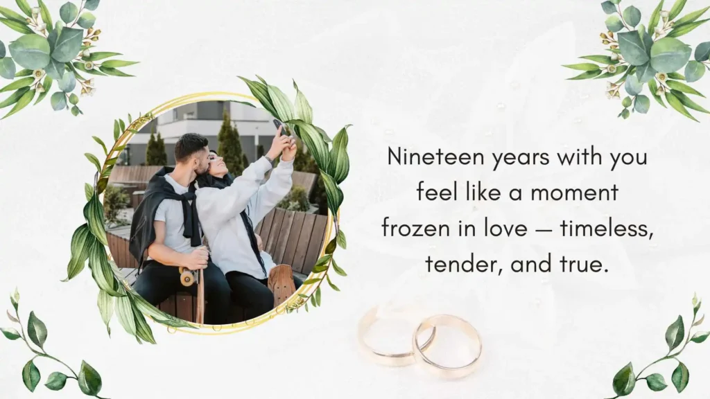 Romantic 19th Wedding Anniversary Quotes