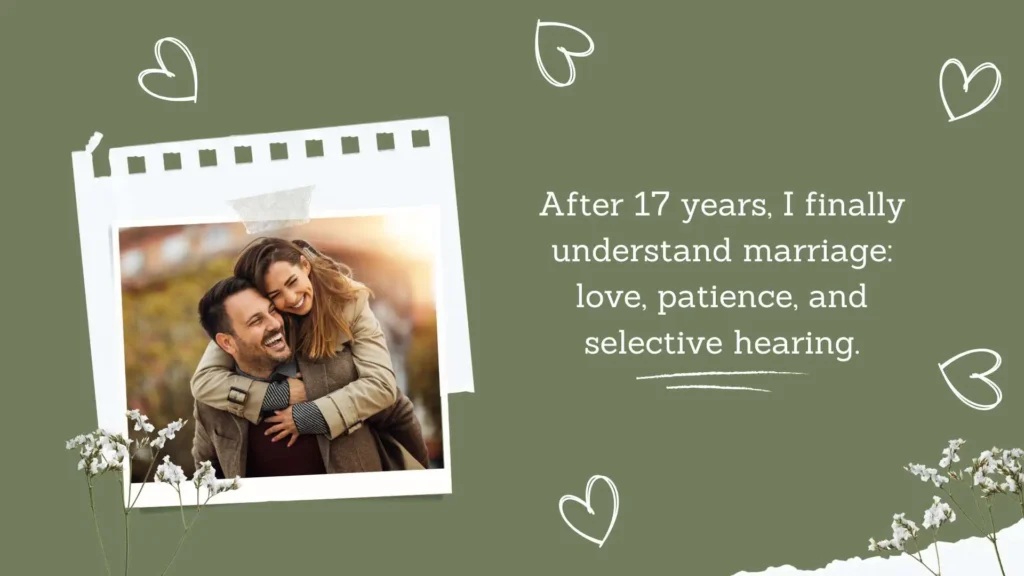 Funny 17th Wedding Anniversary Quotes