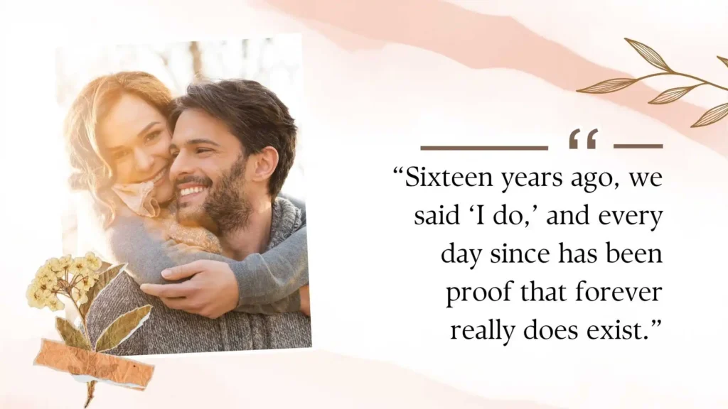 Heartfelt 16th Wedding Anniversary Quotes