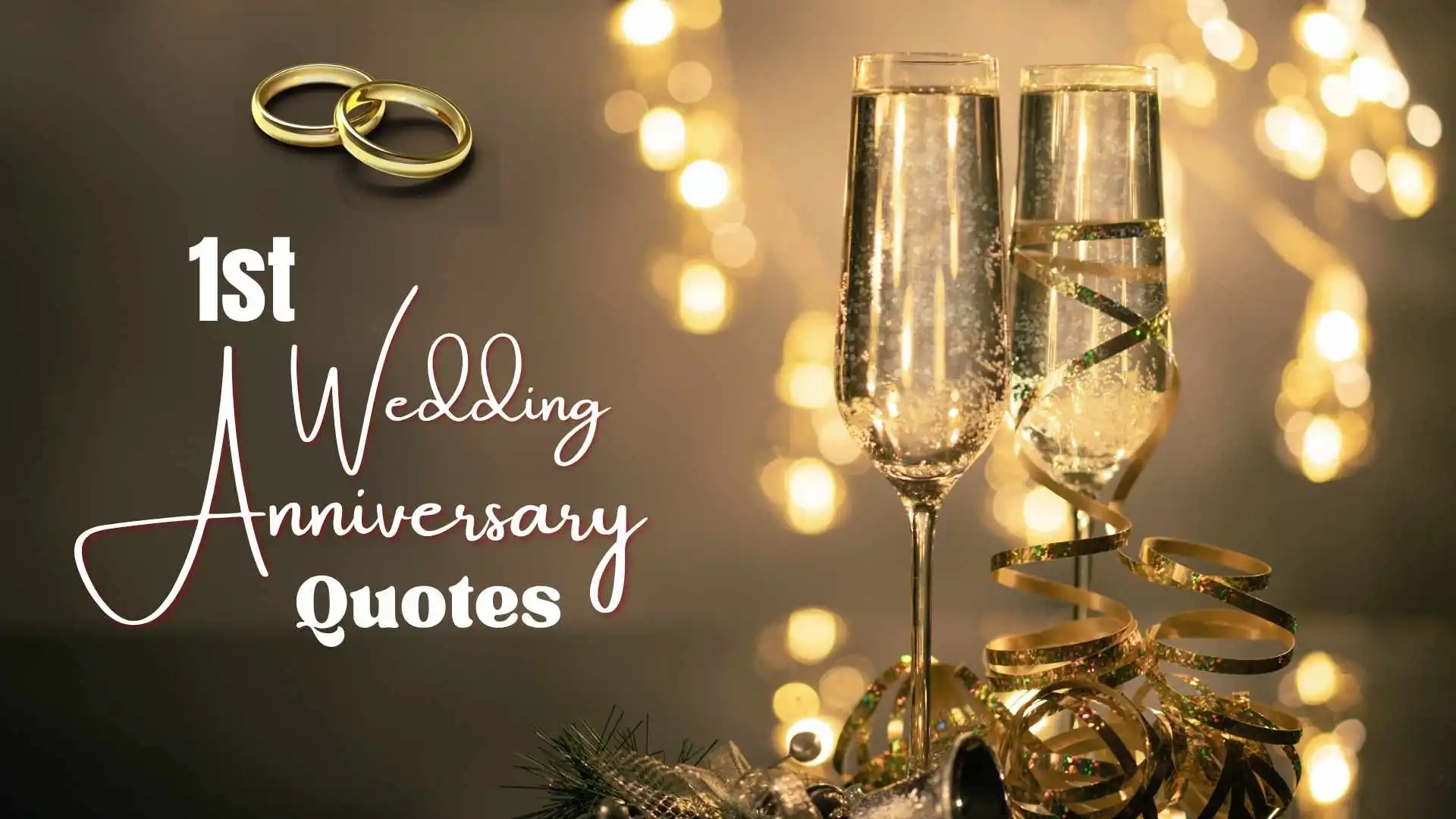 1st Wedding Anniversary Quotes | 293 That Shine with Romance and Happiness in 2025
