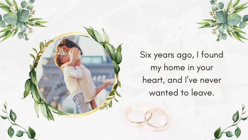 Romantic 6th Wedding Anniversary Quotes