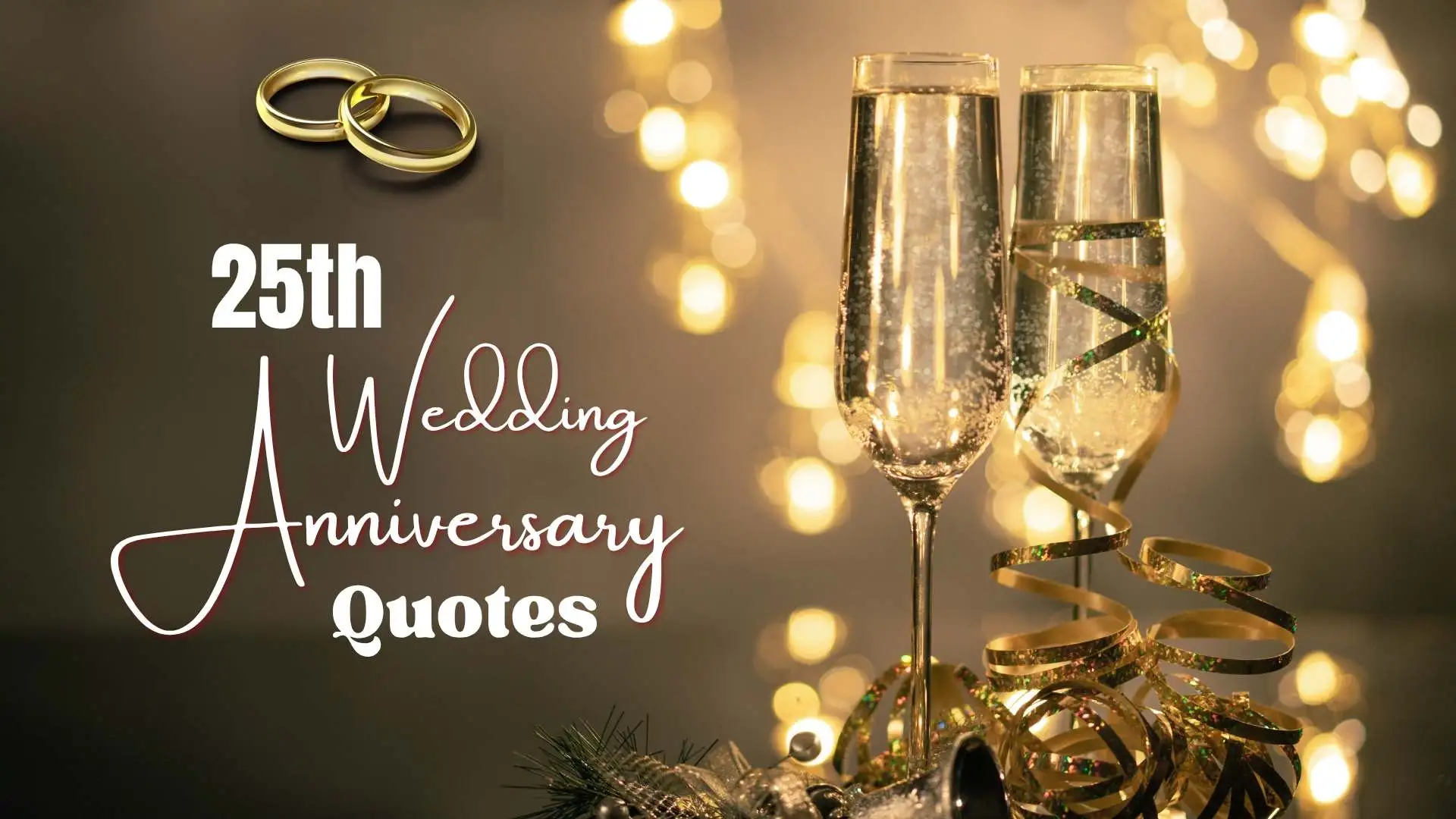 🩶 25th Wedding Anniversary Quotes | 391 Silver Jubilee Wishes to Celebrate Eternal Love in 2025