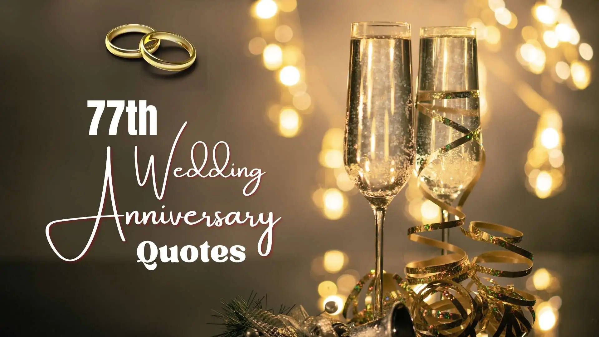 173+ Wonderful 77th Wedding Anniversary Quotes for Husband, Wife and Couples