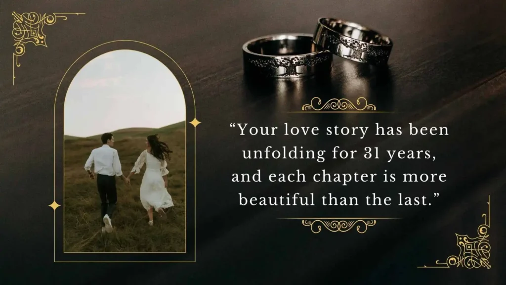 31st Wedding Anniversary Quotes for Couples