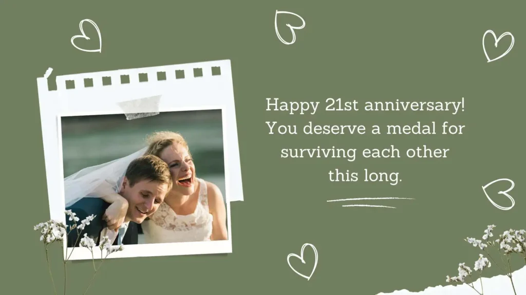 Funny 21st Wedding Anniversary Quotes