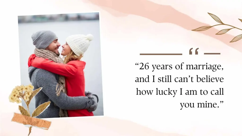 26th Wedding Anniversary Quotes for Wife