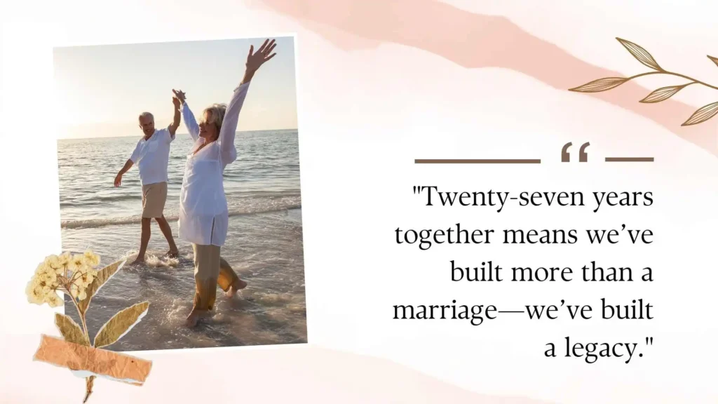 Inspirational 27th Wedding Anniversary Quotes