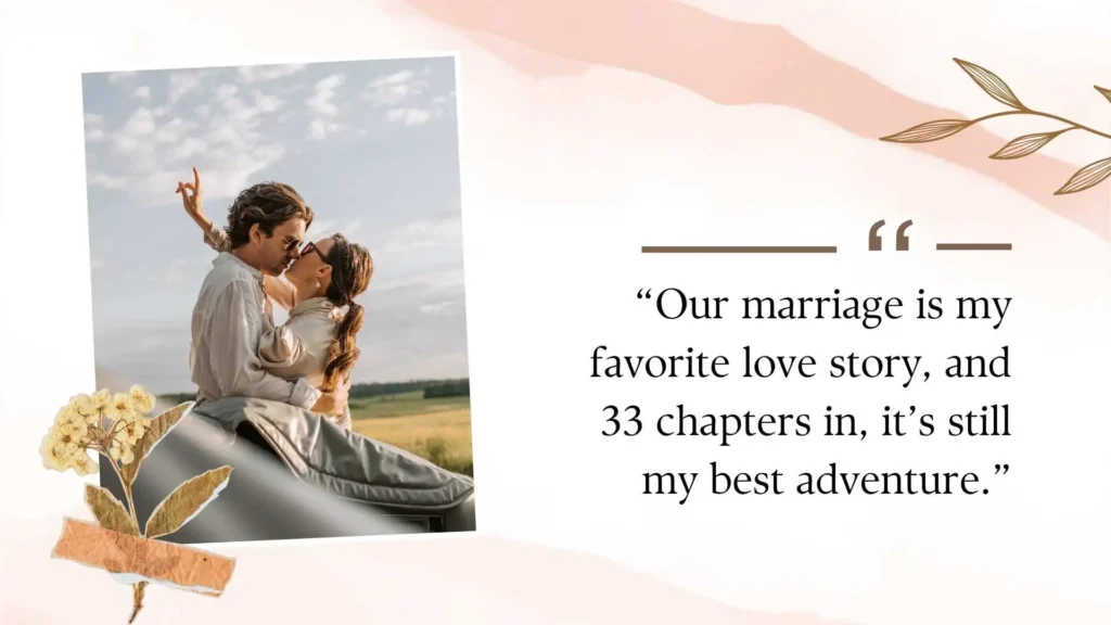 Heartfelt 33rd Wedding Anniversary Quotes
