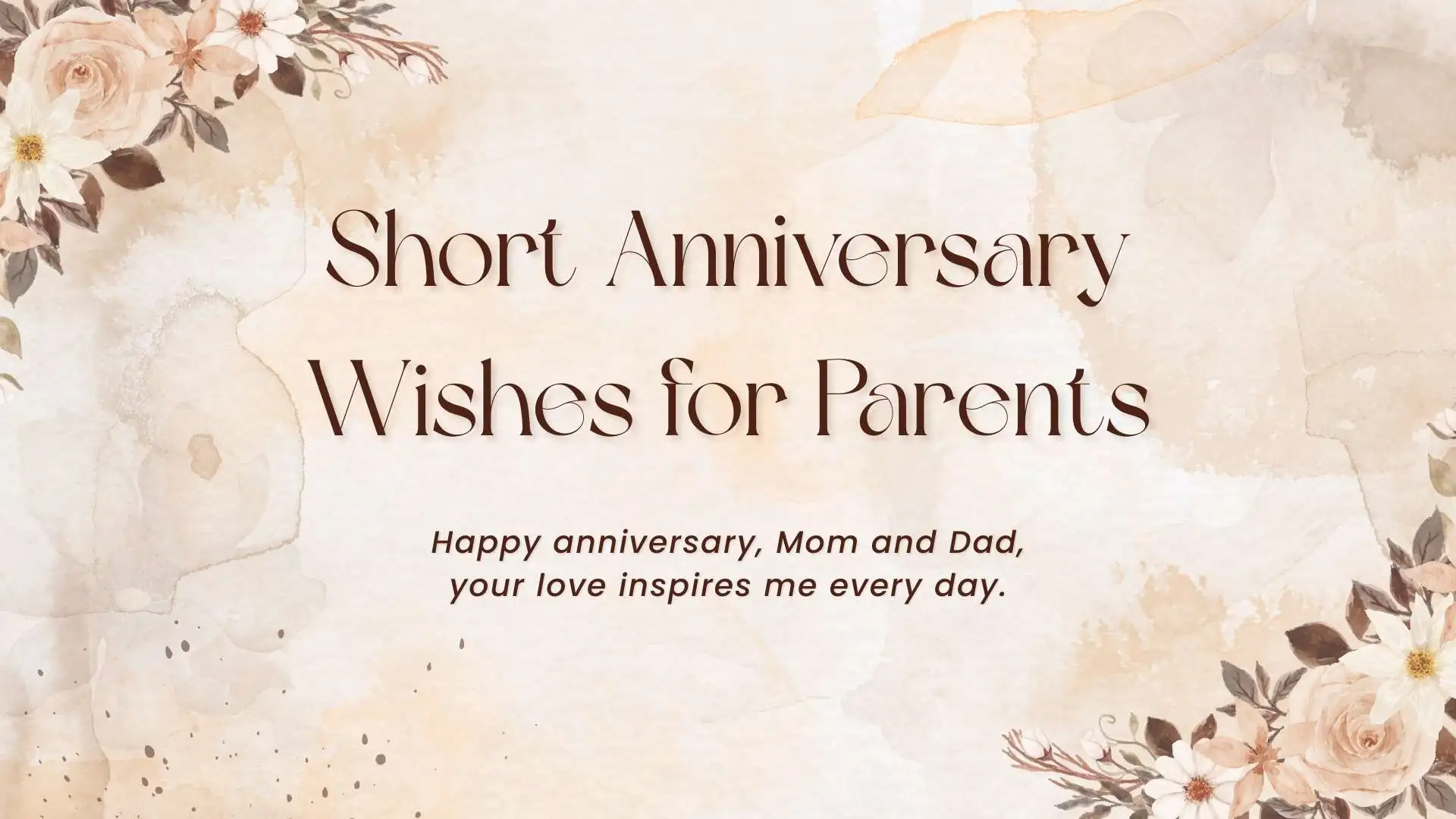 101+ Short Anniversary Wishes for Parents from the Heart in 2026