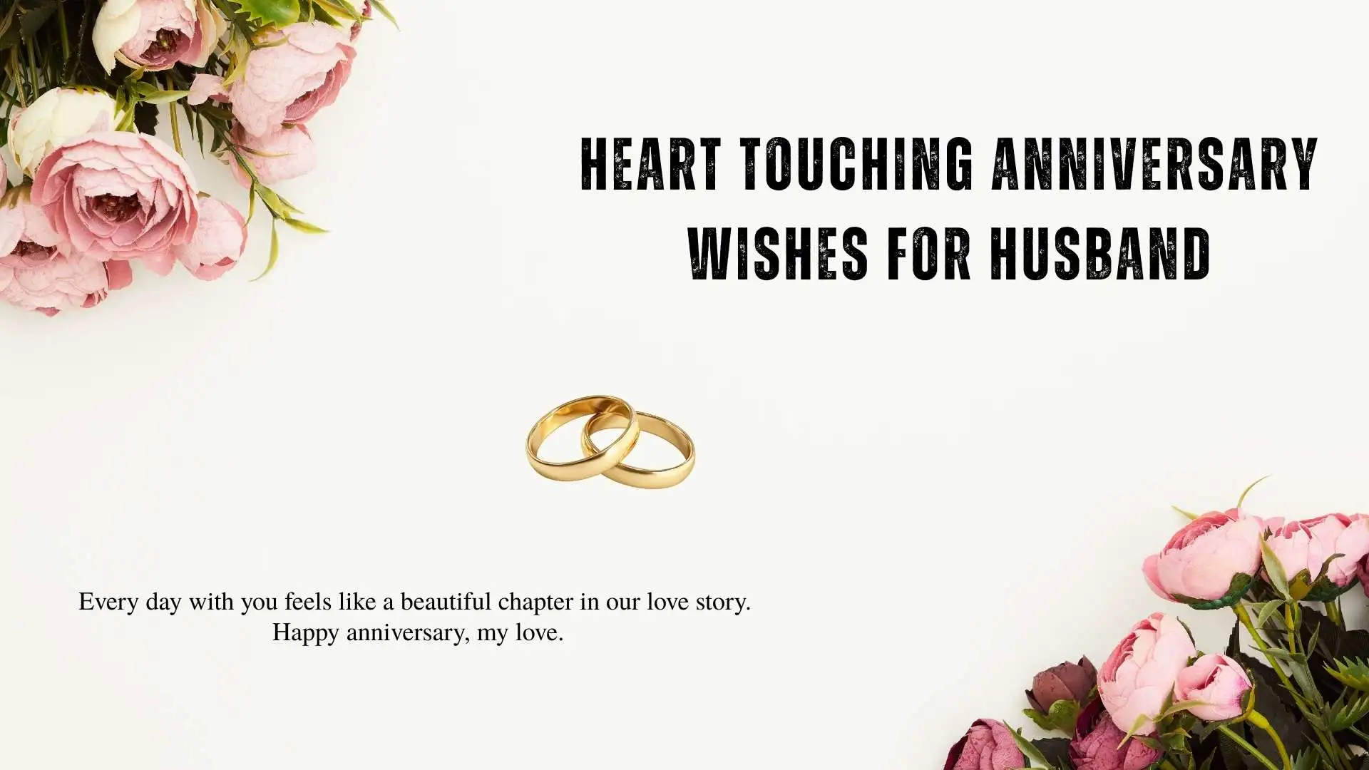 241+ Heart Touching Anniversary Wishes for Husband to Express Your Love in 2026