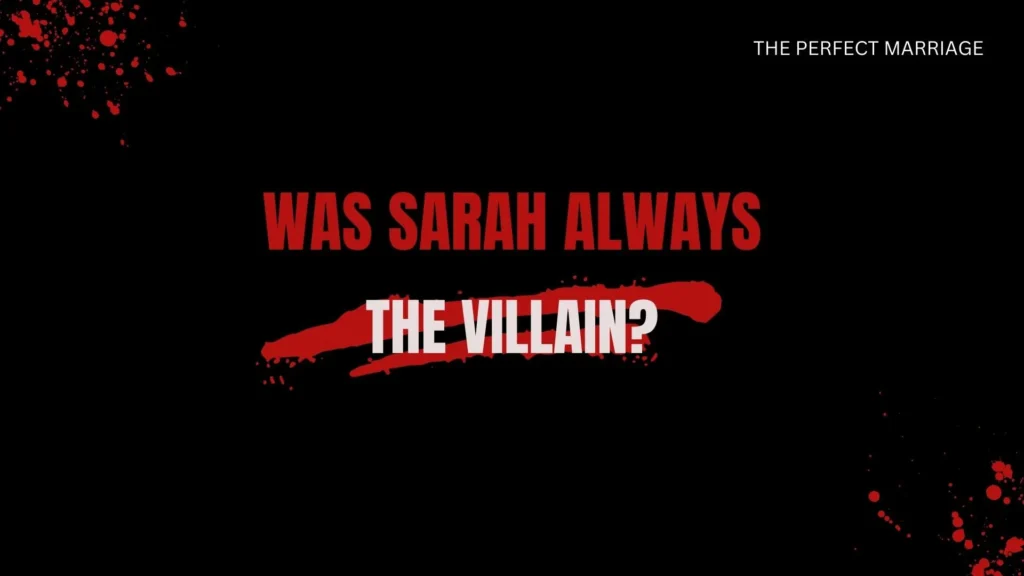 The Perfect Marriage Ending Explained