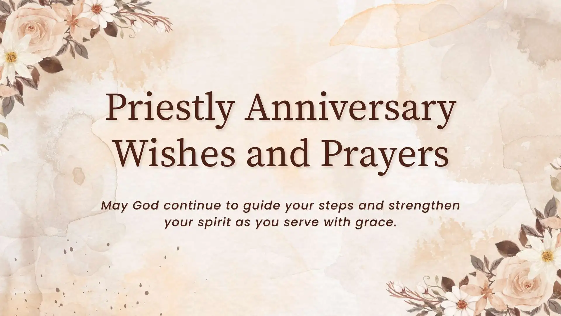 155+ Priestly Anniversary Wishes and Prayers to Express Love in 2026