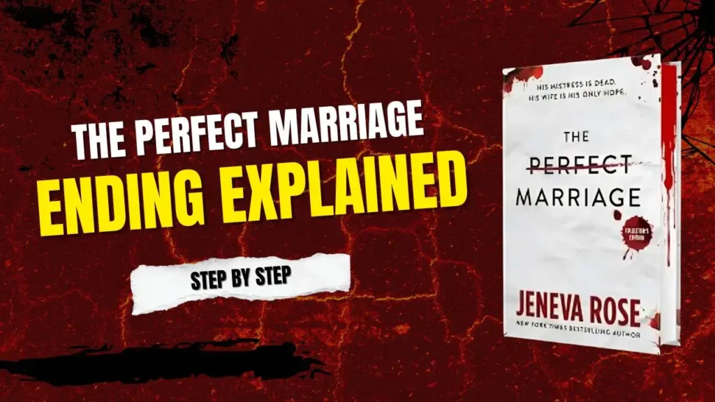 The Perfect Marriage Ending Explained