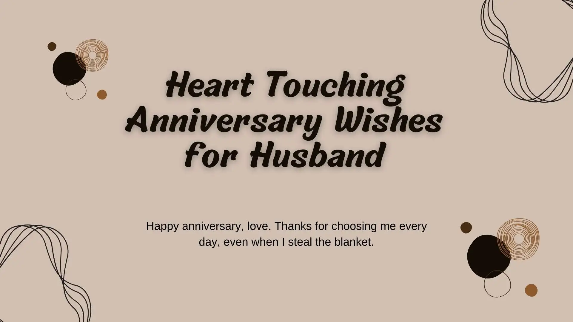 Heart Touching Anniversary Wishes for Husband Funny