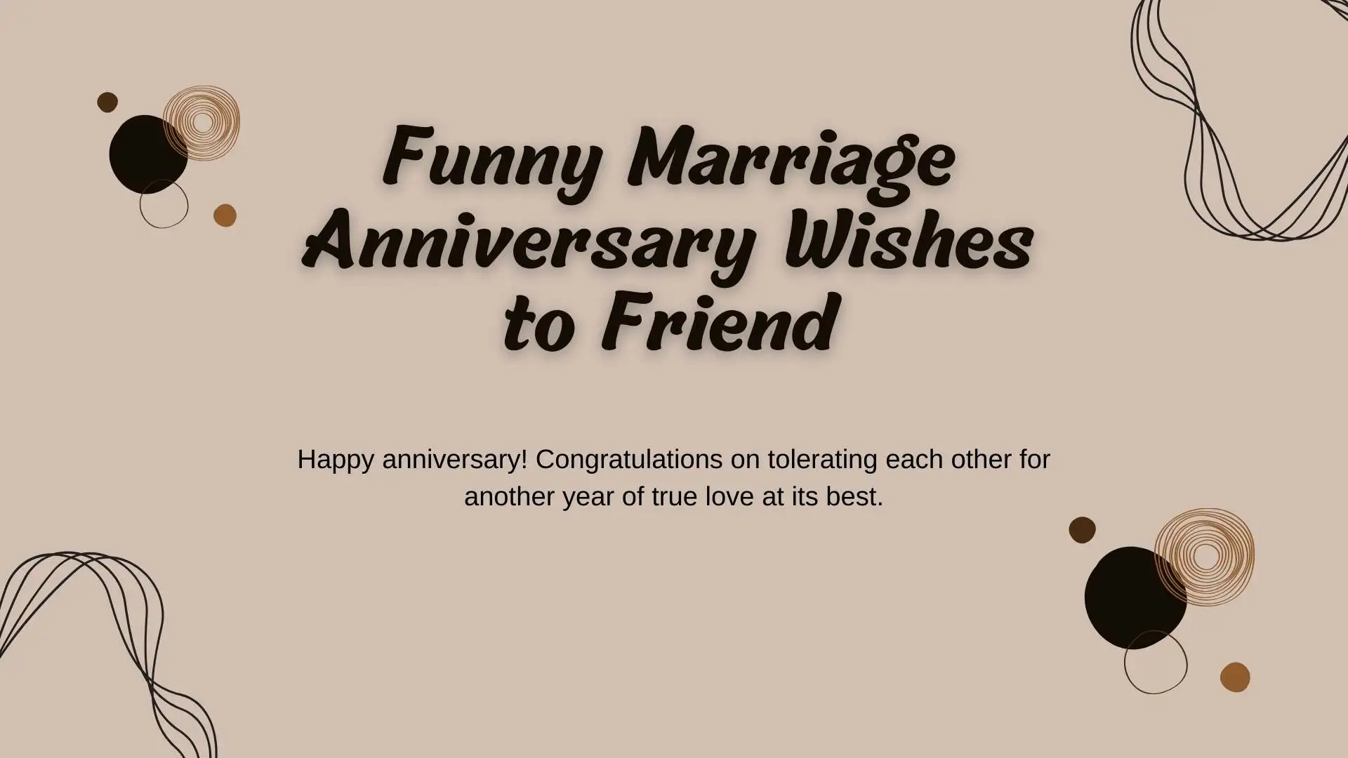 191+ Funny Marriage Anniversary Wishes to Friend to Spread Love and Laughter For 2026