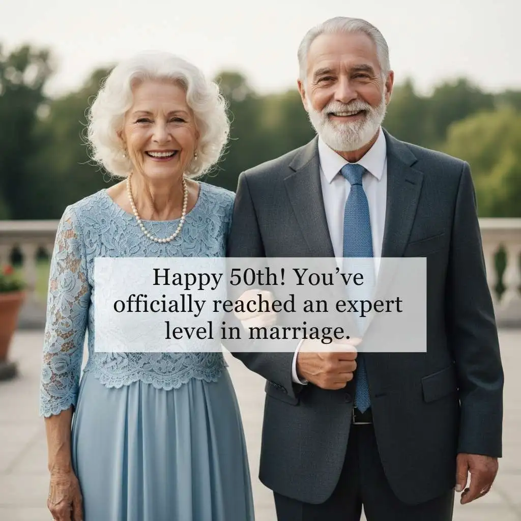 Funny 50th Wedding Anniversary Wishes for Friends