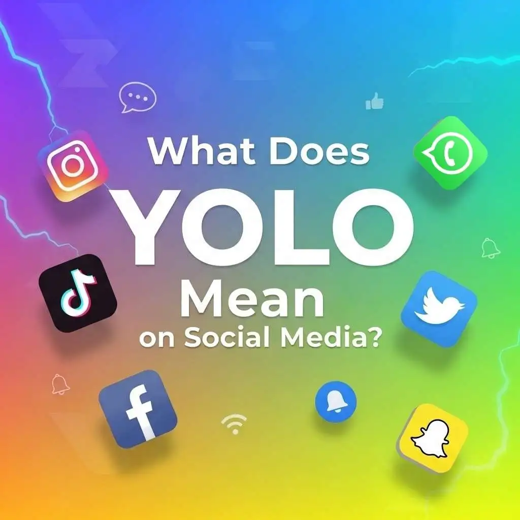 What Does YOLO Mean on Social Media