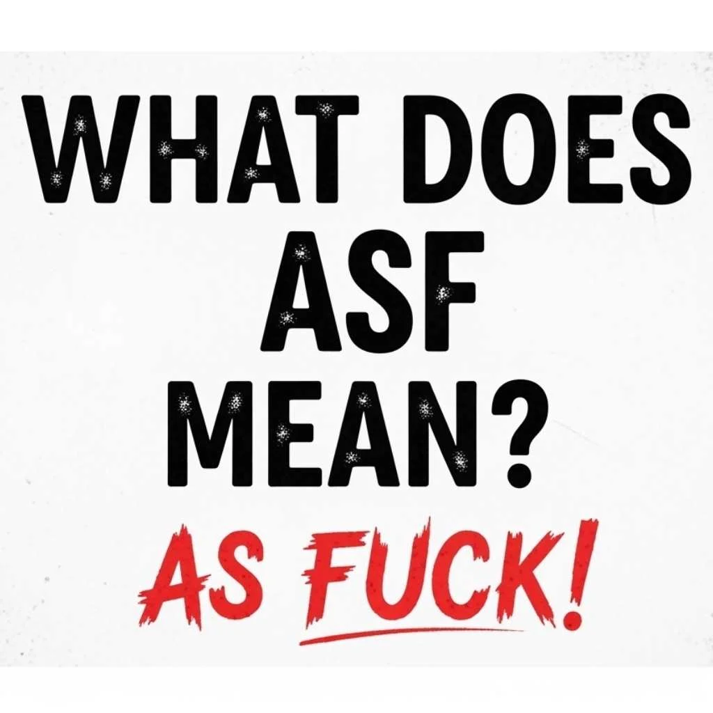 What Does ASF Mean