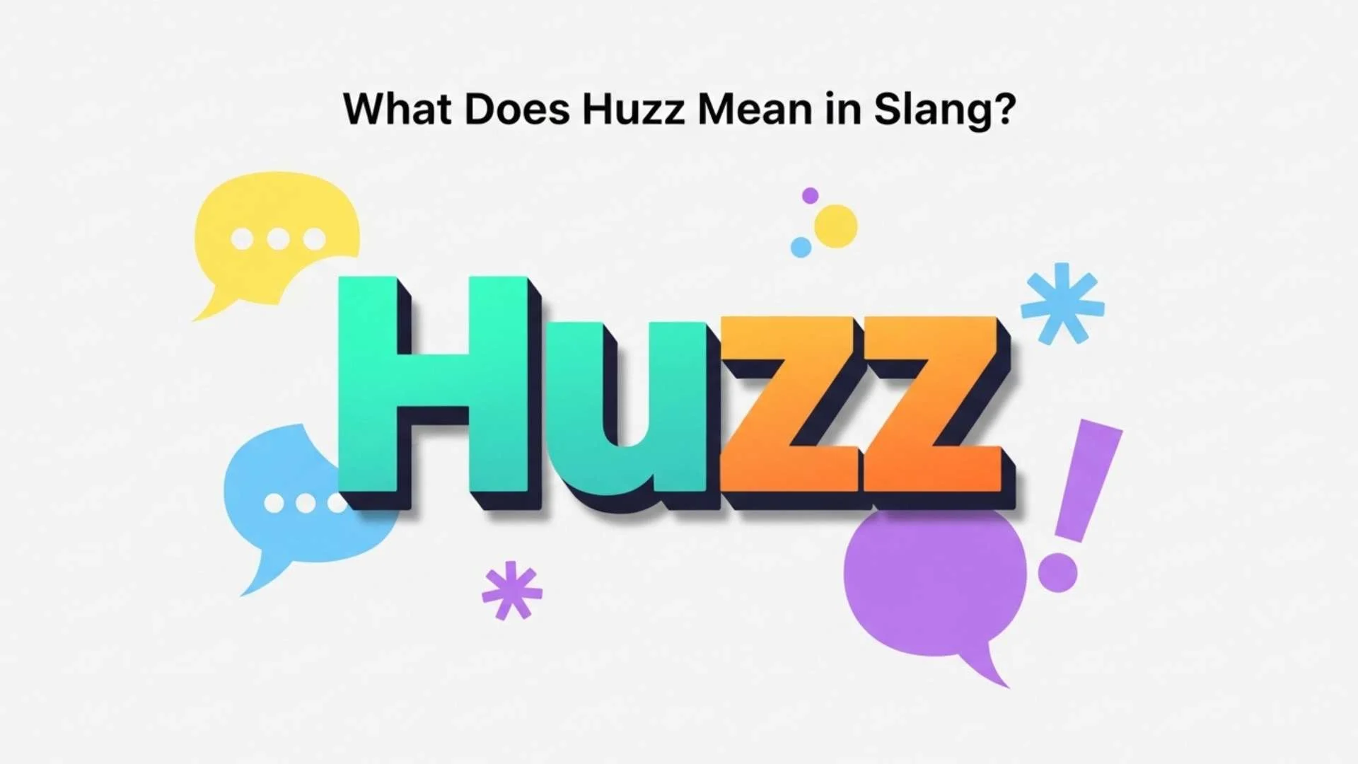 What Does Huzz Mean in Slang? The Real Meaning, Origin and Cultural Impact of This Gen Alpha Word