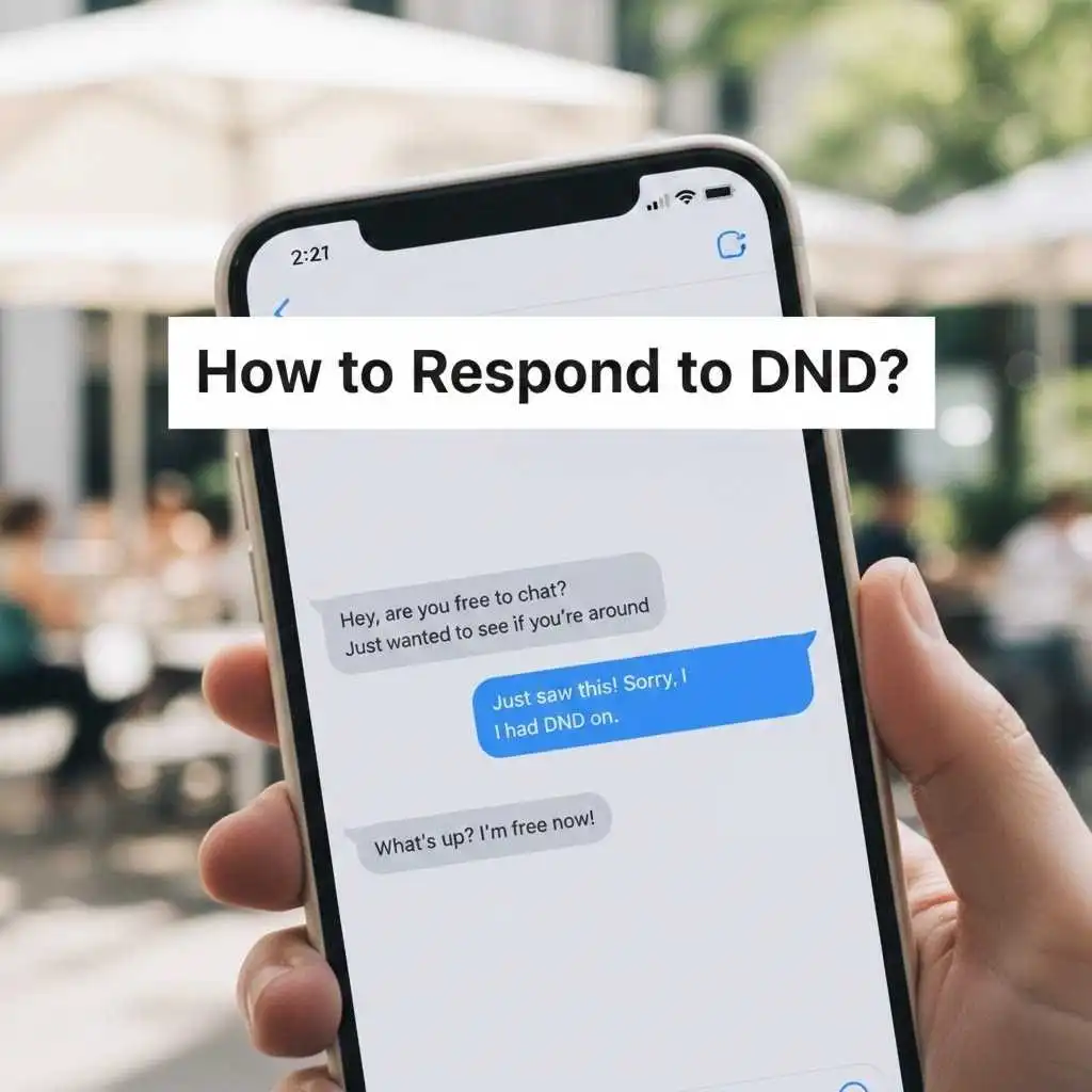 How to Respond to DND